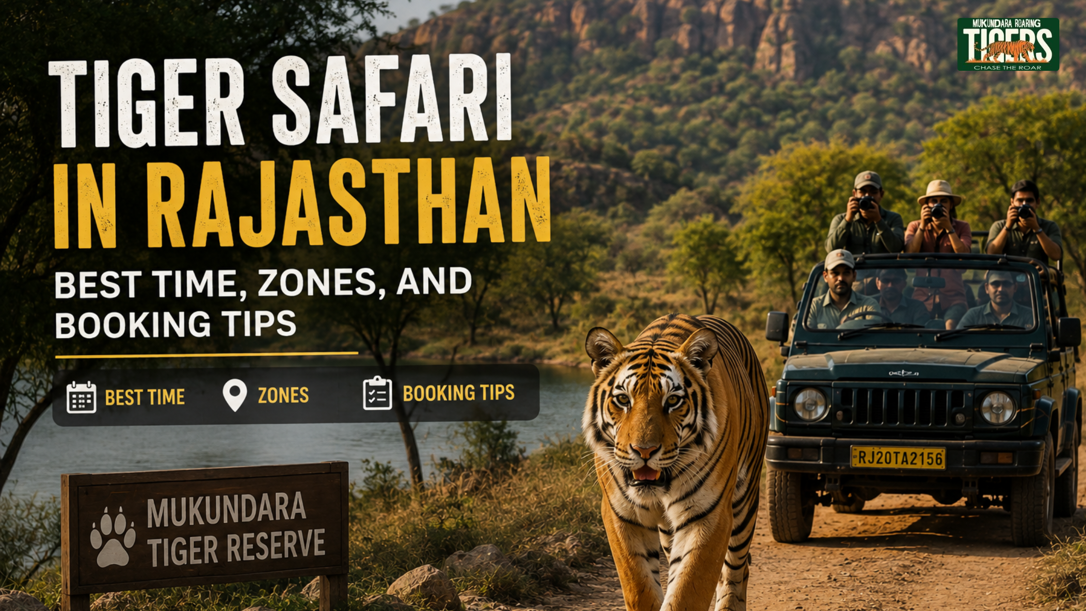 Tiger Safari in Rajasthan: Best Time, Zones, and Booking Tips